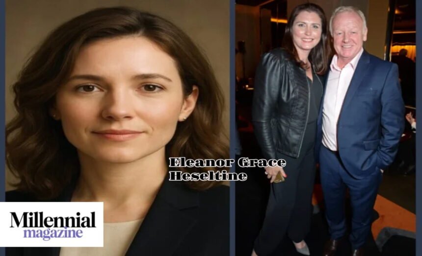 eleanor grace heseltine