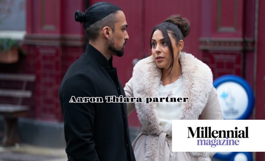 aaron thiara partner