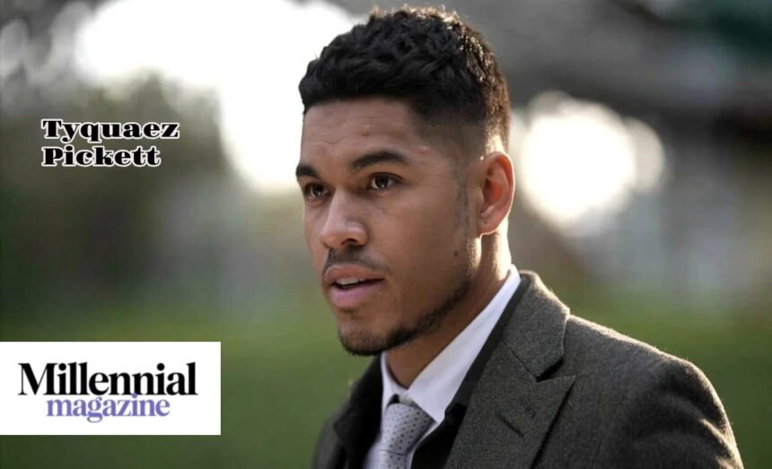 Tyquaez Pickett