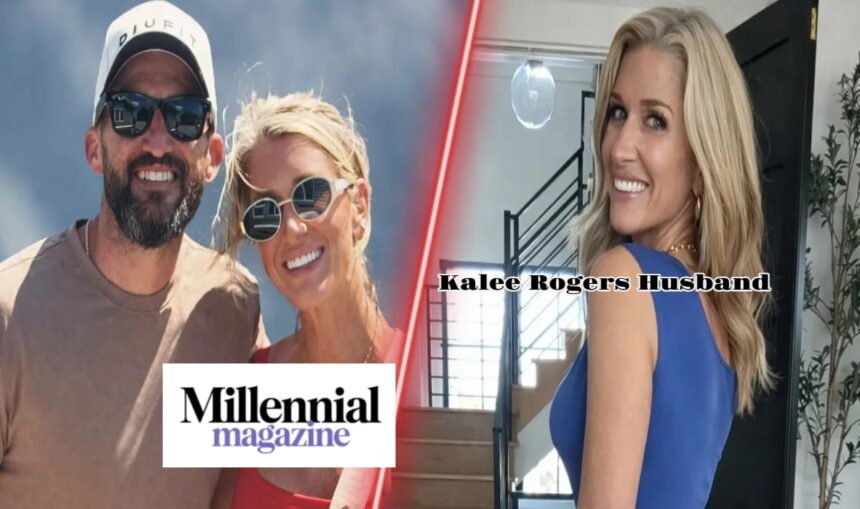 Kalee Rogers Husband